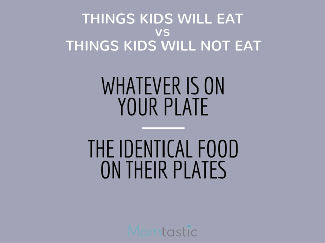 Things Kids Will Eat vs Things Kids Will Not Eat is a funny list for every mom who can relate Parenting humor on @ItsMomtastic by @letmestart Things Kids Will Eat vs Things Kids Will Not Eat is a funny list for every mom who can relate Parenting humor on @ItsMomtastic by @letmestart