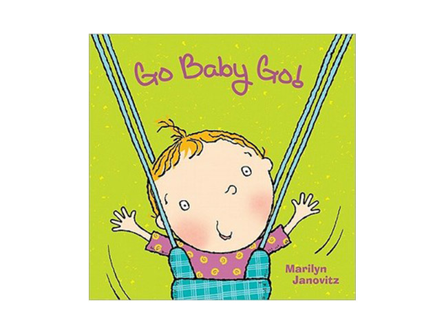 Go Baby Go by Marilyn Janovitz