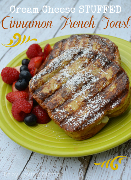 Cream Cheese Stuffed Cinnamon French Toast