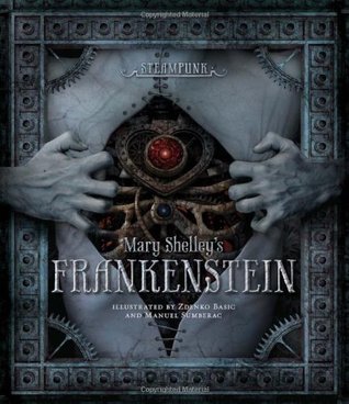 Steampunk: Mary Shelley's Frankenstein