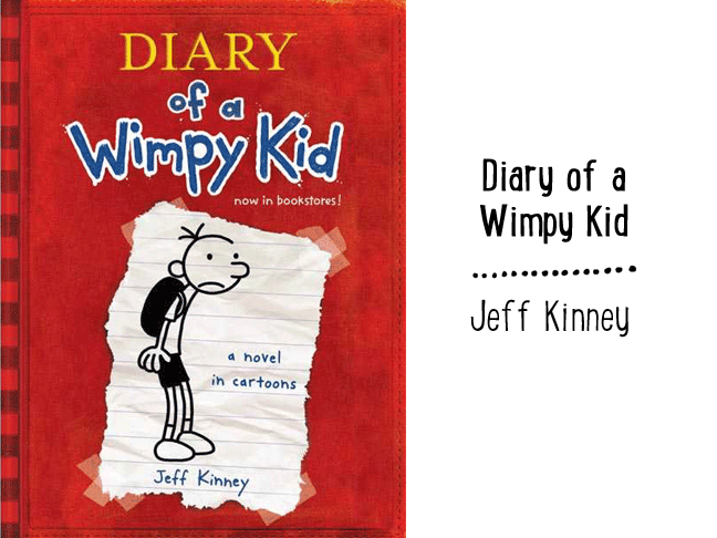 Diary of a Wimpy Kid - Jeff Kinney