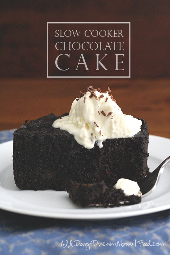 Slow Cooker Dark Chocolate Cake