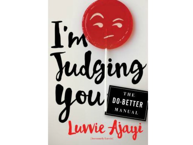 I'm Judging You: The Do-Better Manual