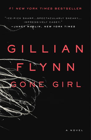 Gone Girl by Gillian Flynn