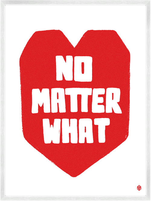 No Matter What